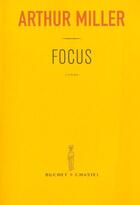 Couverture du livre « Focus » de Arthur Miller aux éditions Buchet Chastel