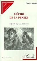 Couverture du livre « L'écho de la pensée » de Charles Durand aux éditions Editions L'harmattan