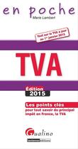 Couverture du livre « TVA (édition 2015) » de Marie Lambert aux éditions Gualino