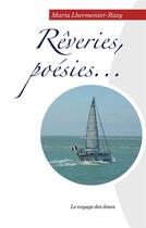 Couverture du livre « Rêveries, poésies... ; le voyage des âmes » de Maria Lhermenier-Razy aux éditions Books On Demand