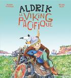 Couverture du livre « Aldrik, le viking pacifique » de Melanie Allag et Richard Petitsigne aux éditions Glenat Jeunesse