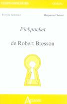 Couverture du livre « Pickpocket de robert bresson » de Chabrol/Jarddonnet aux éditions Atlande Editions