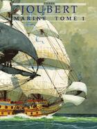 Couverture du livre « Marine t.1 » de Joubert Pierre aux éditions Alain Gout