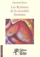 Couverture du livre « Les rythmes de la sexualité féminine » de Elizabeth Davis aux éditions Du Hetre