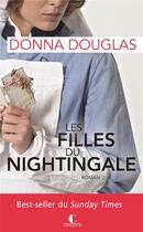 Couverture du livre « Nightingale t.1 ; les filles du Nightingale » de Donna Douglas aux éditions Charleston