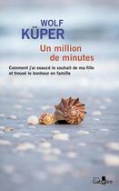 Couverture du livre « Un million de minutes » de Wolf Kuper aux éditions Gabelire