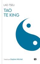 Couverture du livre « Tao te king » de Lao-Tseu aux éditions Synchronique