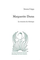 Couverture du livre « Marguerite Duras : la tentation du théorique » de Simona Crippa aux éditions Classiques Garnier