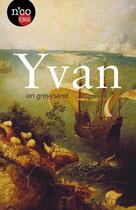 Couverture du livre « Yvan » de Ian Grevysand aux éditions N'co éditions