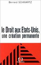 Couverture du livre « Droit Aux Etats-Unis » de B Schwartz aux éditions Economica