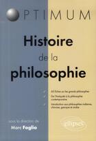 Couverture du livre « Histoire de la philosophie » de Marc Foglia aux éditions Ellipses