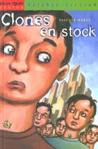 Couverture du livre « Clones En Stock » de Pascale Maret aux éditions Milan