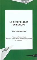 Couverture du livre « LE RÉFÉRENDUM EN EUROPE : Bilan et perspectives » de Francis Hamon aux éditions L'harmattan