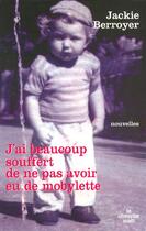 Couverture du livre « J'ai beaucoup souffert de ne pas avoir eu de mobylette » de Jackie Berroyer aux éditions Cherche Midi