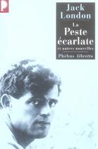 Couverture du livre « La peste écarlate » de Jack London aux éditions Libretto