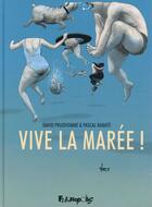 Couverture du livre « Vive la marée ! » de Pascal Rabate et David Prudhomme aux éditions Futuropolis