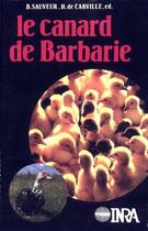 Couverture du livre « Le canard de Barbarie » de Bernard Sauveur et Henri De Carville aux éditions Quae