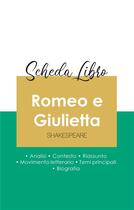 Couverture du livre « Scheda libro Romeo e Giulietta di Shakespeare (analisi letteraria di riferimento e riassunto complet » de  aux éditions Paideia Educazione