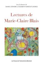 Couverture du livre « Lectures de marie-claire blais » de Letendre aux éditions Pu De Montreal