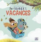 Couverture du livre « Les grandes vacances » de Marie Tibi et Fabien Ockto Lambert aux éditions Langue Au Chat