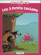 Couverture du livre « 3 petits cochons » de Simon Leturgie aux éditions Bamboo
