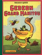 Couverture du livre « Gédéon, grand manitou » de Benjamin Rabier aux éditions Hoebeke