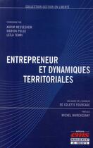 Couverture du livre « Entrepreneur et dynamiques territoriales ; mélanges en l'honneur de Colette Fourcade » de Messeghem/Polge aux éditions Management Et Societe