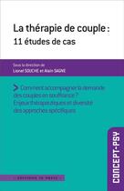 Couverture du livre « La therapie de couple. 12 etudes de cas » de Souche Lionel / Sagn aux éditions In Press