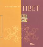 Couverture du livre « Artisanat Du Tibet » de Blanchard/Blanchard/ aux éditions La Martiniere