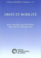 Couverture du livre « Droit et mobilité » de  aux éditions Pu De Namur