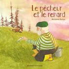 Couverture du livre « Le Pecheur Et Le Renard » de Dumas Marianne aux éditions Bouton D'or