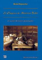 Couverture du livre « Le chapeau de monsieur Fabre et autre histoires provençales » de Remi Depoorter aux éditions Editions Du Mot Passant