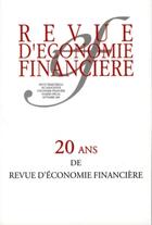 Couverture du livre « 20 ans de revue d'economie financiere - numero special septembre 2009 » de  aux éditions Association D'economie Financiere