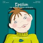 Couverture du livre « Epsilon : un enfant exta-ordinaire » de Lydie Laurent aux éditions Afd