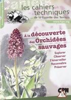 Couverture du livre « À la découverte des orchidées sauvages » de David Melbeck aux éditions Fcpn