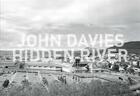 Couverture du livre « Hidden river » de John Davies et Armelle Canitrot aux éditions Loco