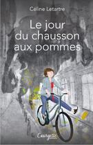 Couverture du livre « Le jour du chausson aux pommes » de Letartre/Denis aux éditions Courgette