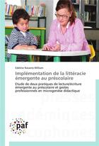 Couverture du livre « Implementation de la litteracie emergente au prescolaire » de Navarro-William-E aux éditions Presses Academiques Francophones