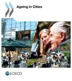 Couverture du livre « Ageing in cities » de Ocde aux éditions Ocde