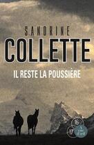 Couverture du livre « Il reste la poussière » de Sandrine Collette aux éditions A Vue D'oeil