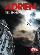 Couverture du livre « Adrien » de Nil Borny aux éditions Bookelis