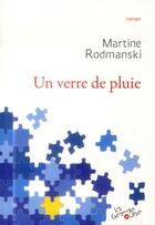 Couverture du livre « Un verre de pluie » de Martine Rodmanski aux éditions Grande Ourse