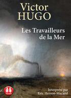 Couverture du livre « Les travailleurs de la mer » de Victor Hugo aux éditions Sixtrid