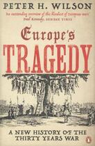 Couverture du livre « Europe's tragedy: a new history of the thirty years war » de Wilson Peter H. aux éditions Adult Pbs