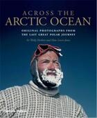 Couverture du livre « Across the arctic ocean » de Herbert Sir Wally aux éditions Thames & Hudson