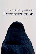 Couverture du livre « The Animal Question in Deconstruction » de Lynn Turner aux éditions Edinburgh University Press