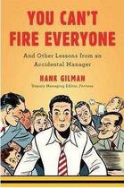 Couverture du livre « You Can'T Fire Everyone » de Hank Gilman aux éditions Viking Adult