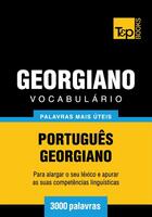 Couverture du livre « Vocabulário Português-Georgiano - 3000 palavras mais úteis » de Andrey Taranov aux éditions T&p Books
