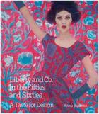 Couverture du livre « Liberty & co. in the fifties and sixties » de Buruma aux éditions Acc Art Books