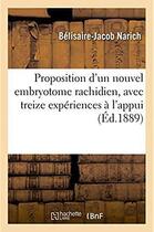 Couverture du livre « Proposition d'un nouvel embryotome rachidien, avec treize experiences a l'appui » de Narich B-J. aux éditions Hachette Bnf